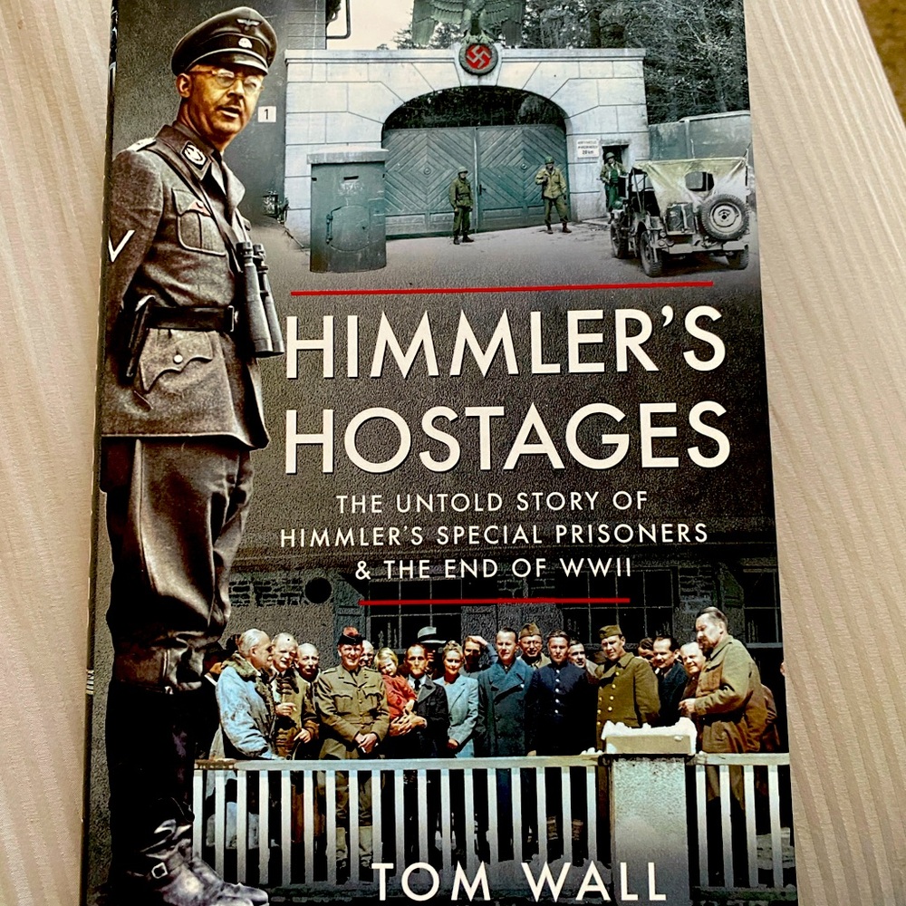 Himmler's Hostages Book by Tom Wall